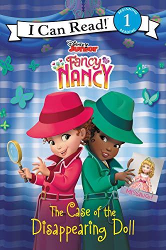 The Case of the Disappearing Doll (Fancy Nancy, I Can Read Level 1)