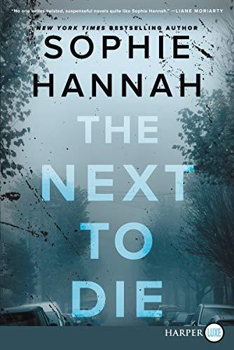 The Next to Die (Large Print)