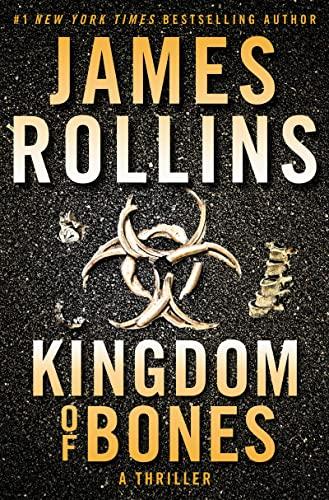 Kingdom of Bones (Sigma Force, Bk. 16)