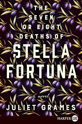 The Seven or Eight Deaths of Stella Fortuna (Large Print)