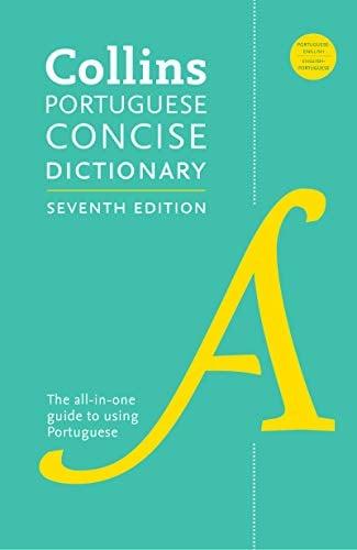 Collins Portuguese Concise Dictionary (7th Edition)