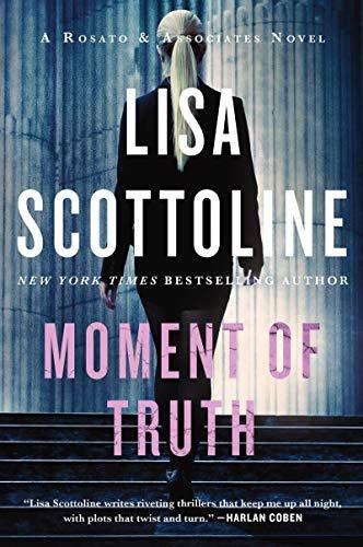 Moment of Truth (Rosato & Associates, Bk. 5)