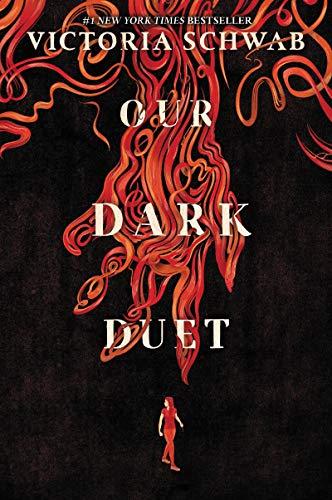 Our Dark Duet (Monsters of Verity, Bk. 2) by Victoria Schwab - Book Outlet
