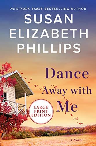 Dance Away with Me (Large Print)