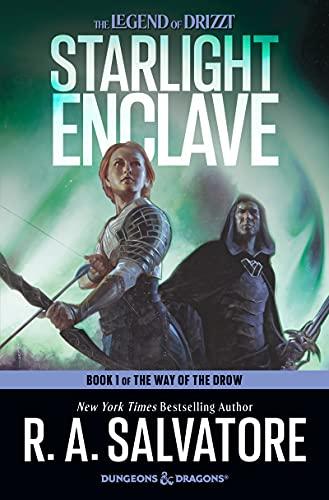Starlight Enclave (The Way of the Drow, Bk. 1)