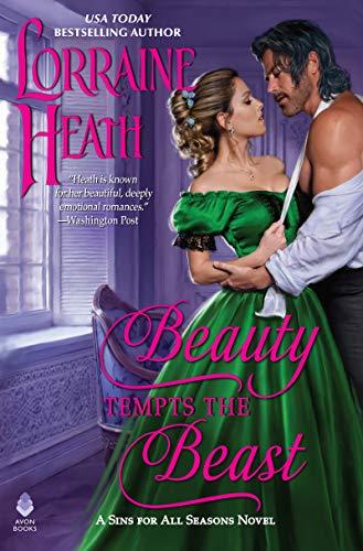 Beauty Tempts the Beast (Sins for All Seasons, Bk. 6)