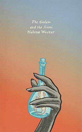 The Golem and the Jinni (Olive Editions)