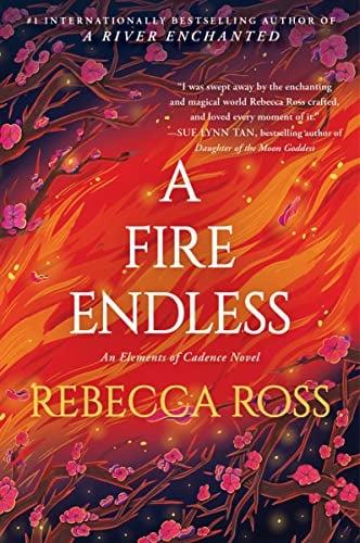 A Fire Endless (Elements of Cadence, Bk. 2)