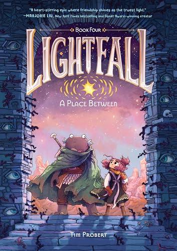A Place Between (Lightfall, Volume 4)