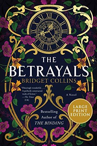 The Betrayals (Large Print)