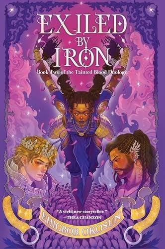 Exiled by Iron (Tainted Blood Duology, Bk. 2)