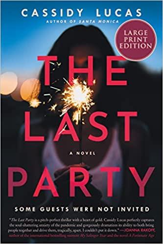 The Last Party (Large Print Edition)