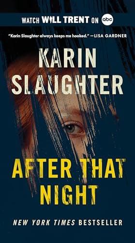 After That Night (Will Trent, Bk. 11)