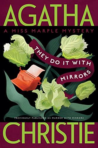 They Do It with Mirrors  (Miss Marple Mysteries, Bk. 5)