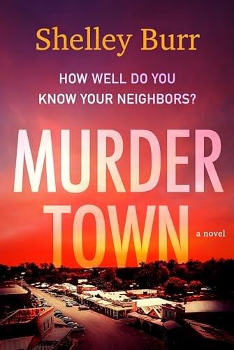 Murder Town (Lane Holland, Bk. 2)