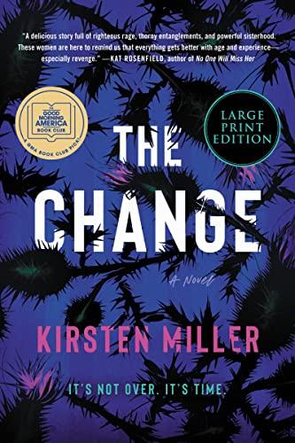 The Change (Large Print)