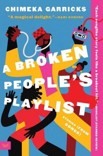 A Broken People's Playlist: Stories (From Songs)