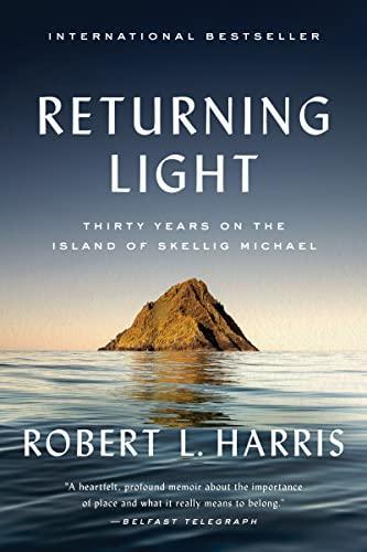 Returning Light: Thirty Years on the Island of Skellig Michael