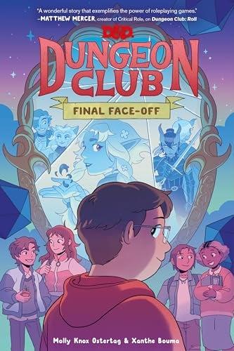Final Face-Off (Dungeons & Dragons: Dungeon Club, Volume 3)