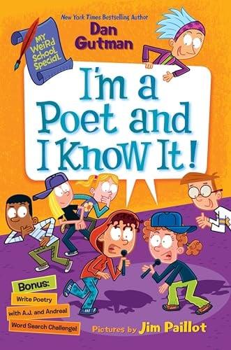 I’m a Poet and I Know It! (My Weird School Special)