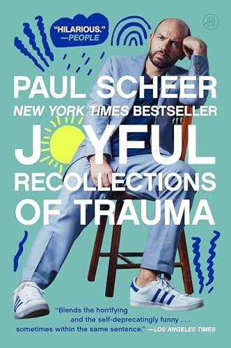 Joyful Recollections of Trauma