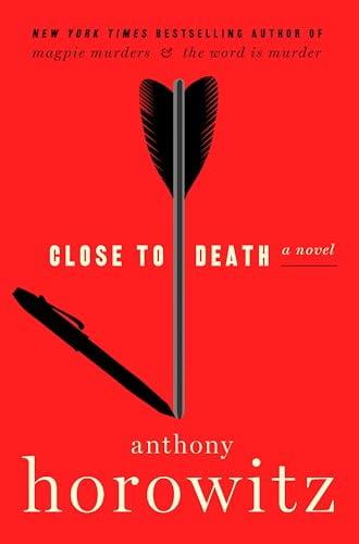 Close to Death (Hawthorne and Horowitz Mysteries, Bk. 5)