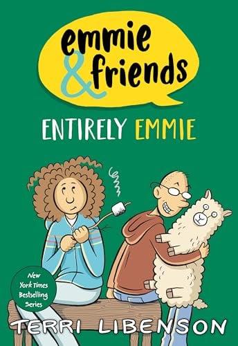 Entirely Emmie (Emmie & Friends, Volume 9)