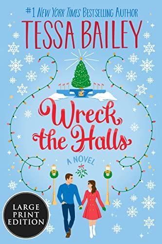Wreck the Halls (Large Print)