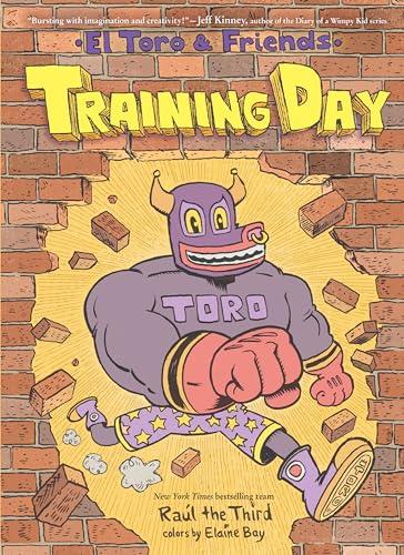 Training Day (El Toro and Friends)
