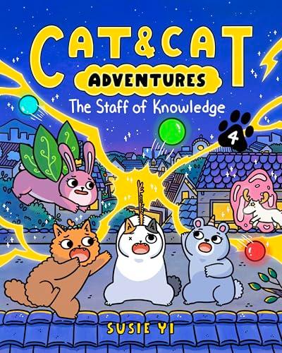 The Staff of Knowledge (Cat & Cat Adventures, Volume 4)