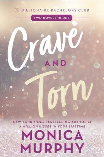 Crave and Torn (The Billionaire Bachelors Club)