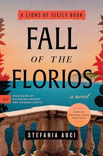 Fall of the Florios (Lions of Sicily, Bk. 3)