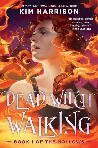 Dead Witch Walking (The Hallows, Bk. 1)