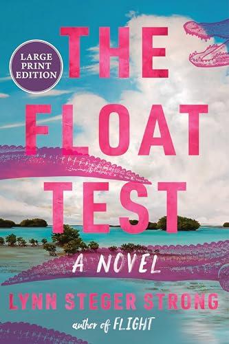 The Float Test (Large Print)