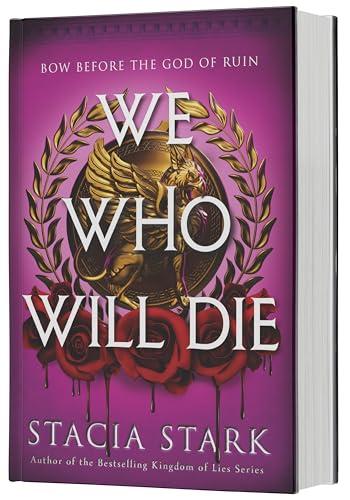 We Who Will Die (Empire of Blood, Bk. 1)
