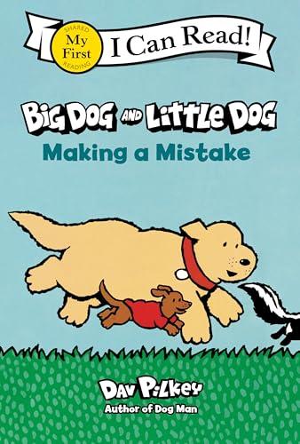 Making a Mistake (Big Dog and Little Dog, My First I Can Read!)