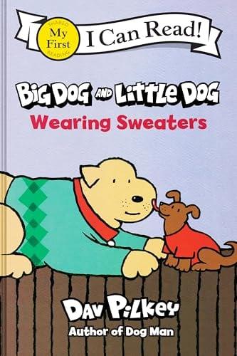 Big Dog and Little Dog Wearing Sweaters (My First I Can Read)
