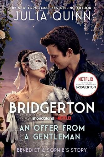 An Offer From a Gentleman: Benedict & Sophie's Story (Bridgerton, Bk. 3)