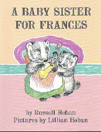A Baby Sister For Frances