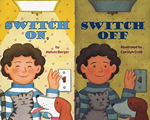 Switch On, Switch Off (Let's-Read-And-Find-Out Science, Stage 2)