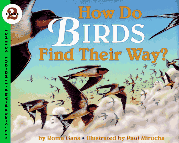 How Do Birds Find Their Way (Let's-Read-And-Find-Out Science Stage 2)