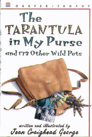 The Tarantula In My Purse and 172 Other Wild Pets