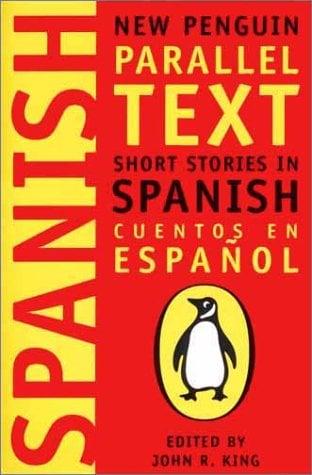 Short Stories in Spanish/Cuentos en Espanol (Parallel Text)