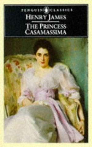 The Princess Casamassima (Penguin Classics)