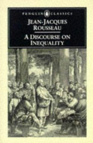 A Discourse on Inequality (Penguin Classics)
