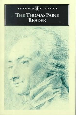 The Thomas Paine Reader (Penguin Classics)