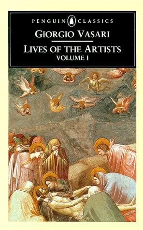 Lives of the Artists Volume 1
