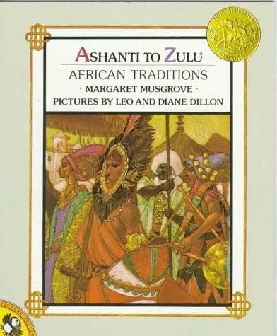 Ashanti To Zulu: African Traditions