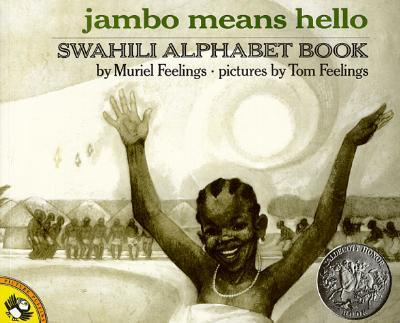 Jambo Means Hello (Swahili Alphabet Book)