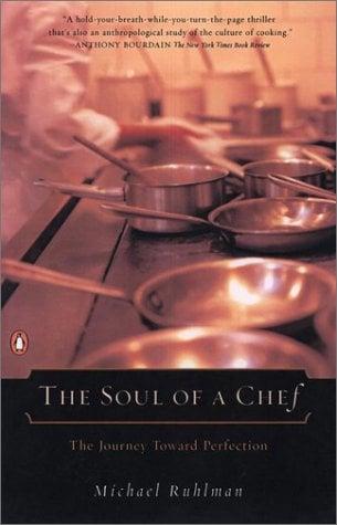 The Soul of a Chef: The Journey Toward Perfection